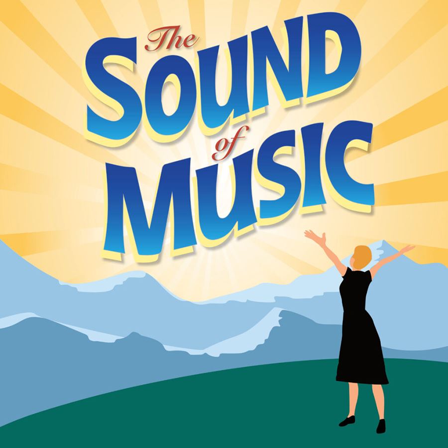 The Sound of Music graphic for the show at the Little Theatre on the Square in Sullivan, Illinois